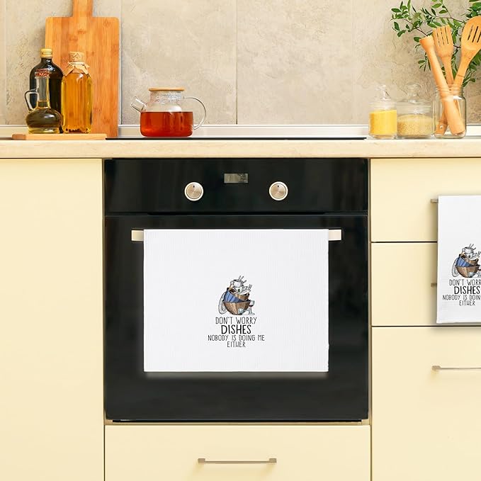 Funny Kitchen Towels Don't Worry Dishes Nobody is Doing Me Either Dish Towels Funny Sayings Towels Gifts for Kitchen Dishwashing Decor Sweet Housewarming Gifts for Women Friend Hostess
