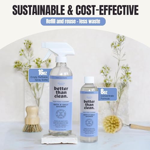 Better Than Clean™ Bath and Shower Cleaner Starter Pack – Fragrance Free, Plant-Based, Non-Toxic, Bathroom Cleaner with 8oz Concentrate & 16oz Empty Refillable Spray Bottle - Image 6