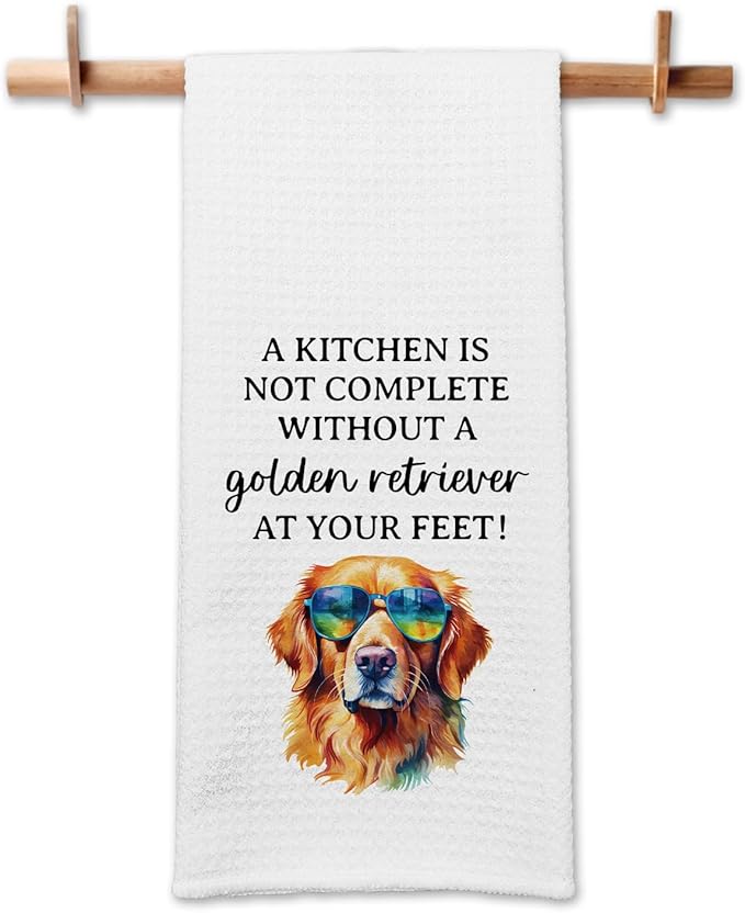 Funny Golden Retriever Kitchen Towels, A Kitchen is Not Complete Without A Golden Retriever Dishcloths, Dog Lovers Gifts, Decorative Tea Towels with Saying, New Home Gifts for Hostess Dog Mom