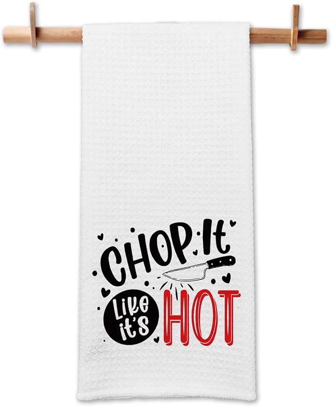 Funny Chop It Like It's Hot Dish Hand Towel - 16" x 24" Microfiber Waffle Weave Kitchen Towel - Humorous Sayings - Gift for Women, Men, Friends