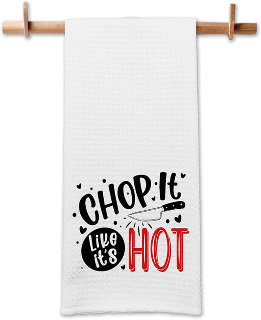 Funny Chop It Like It's Hot Dish Hand Towel - 16" x 24" Microfiber Waffle Weave Kitchen Towel - Humorous Sayings - Gift for Women, Men, Friends