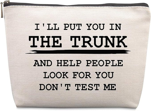 Funny Quote Cosmetic Bag Funny Gifts for Women Friends Gag Gifts Christmas Farewell Friendship Gifts for Women Friends Sister Coworkers Don't Test Me Travel Makeup Bags