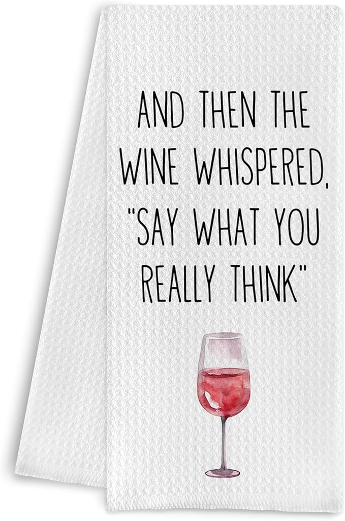 Funny Wine Kitchen Towels and Decor - When The Wine Whispered Decorative Hand Tea Towels With Saying, 16x24 Inch