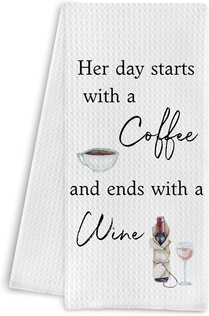 Coffee and Wine Kitchen Towels - Her Day Starts with a Coffee and Ends with a Wine, Funny Dish Towels with Saying, 16x24 Inches