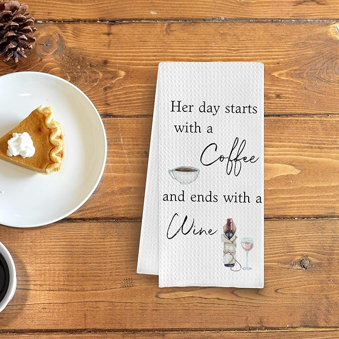 Coffee and Wine Kitchen Towels - Her Day Starts with a Coffee and Ends with a Wine, Funny Dish Towels with Saying, 16x24 Inches